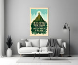 Believe You Can Glass Wall Art