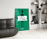 Alien Disbelief Sign Glass Wall Art