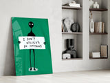 Alien Disbelief Sign Glass Wall Art