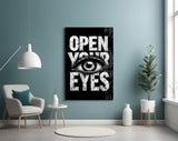 Eyes Open Your Glass Wall Art