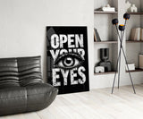 Eyes Open Your Glass Wall Art