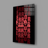 Error Red Alert Glass Wall Art
