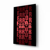 Cuadro de vidrio Error Red Alert - 72x46 cm