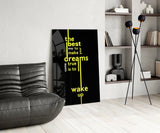 Wake Up Yellow Neon Dreams Quote Glass Wall Art