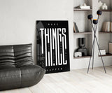 Make Things Happen Bold Typography Glass Wall Art