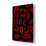 Cuadro de cristal They See You Red Scrawl Eyes - 72x46 cm