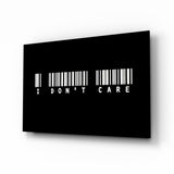 I Don't Care Barcode Glass Wall Art