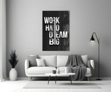 Work Hard Dream Big Typography Glass Wall Art