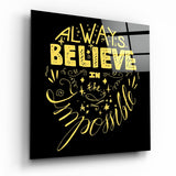 Cree Siempre en lo Imposible Amarillo Script cuadro de cristal - 40x40 cm