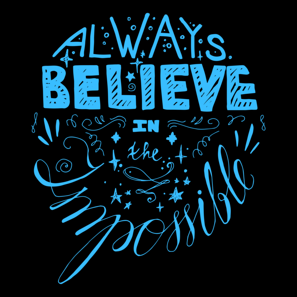 “Always Believein the Impossible” Glass Wall Art
