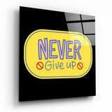 Never Give Up Yellow Sticker Glass Wall Art - 40x40 cm