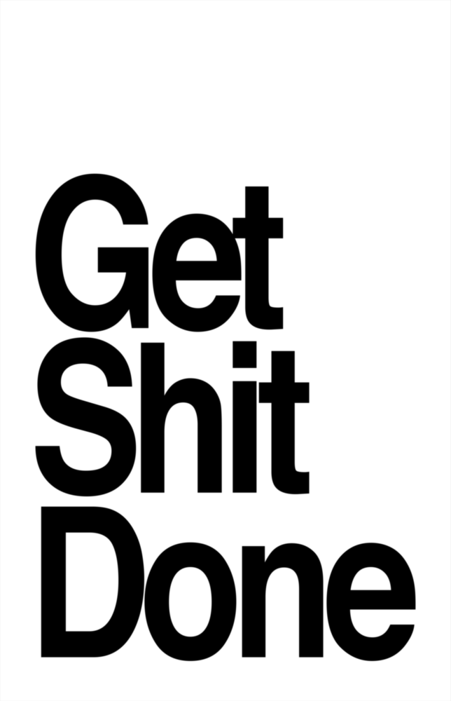 Get Shit Done Glass Wall Art || Designer Collection