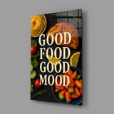 Good Food Good Mood Glass Wall Art