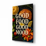 Good Food Good Mood Glass Wall Art