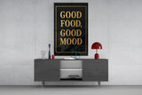 Good Food, Good Mood Glass Wall Art