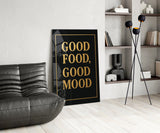 Good Food, Good Mood Glass Wall Art