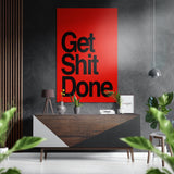 „Get Shit Done“ in Rot und Schwarz Gebürstetes Aluminium-Dibond Wandbild - 60x39 cm
