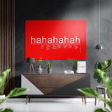 Red Laughter Scale Hahaha Typography Brushed Aluminum Dibond Wall Art - 60x39 cm