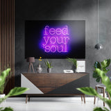 Feed Your Soul Brushed Aluminium Dibond Wall Art - 60x39 cm