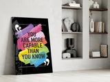 “You Are More Talented Than You Think” Glass Wall Art.