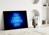 “The Right Time Is Now” Glass Wall Art.