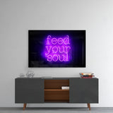 “Feed Your Soul” Glass Wall Art.