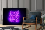 “Feed Your Soul” Glass Wall Art.