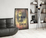 No Pain No Gain Glass Wall Art.