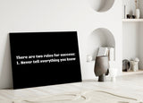Two Rules for Success Glass Wall Art.