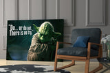 Words of Yoda Glass Wall Art.