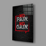 No Pain No Gain Glass Wall Art.