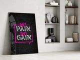 No Pain No Gain Glass Wall Art.