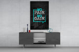 No Pain No Gain Glass Wall Art.