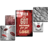 Nothing To Lose Combined Glass Wall Art