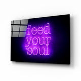 “Feed Your Soul” Glass Wall Art