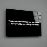Two Rules for Success Glass Wall Art