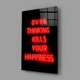 Over Thinking Glass Wall Art